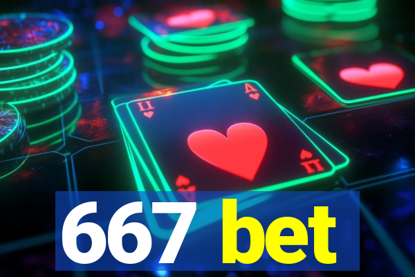 667 bet